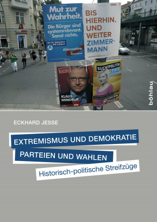 Eckhard Jesse: Extremismus und Demokratie, Parteien und Wahlen