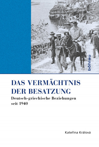 Kateřina Králová: Das Vermächtnis der Besatzung
