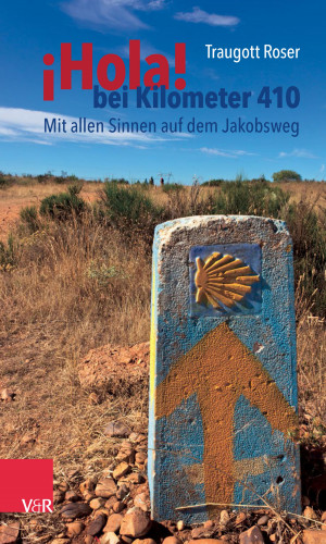 Traugott Roser: ¡Hola! bei Kilometer 410