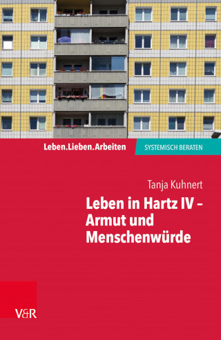 Tanja Kuhnert: Leben in Hartz IV – Armut und Menschenwürde