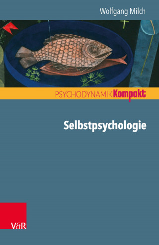 Wolfgang Milch: Selbstpsychologie