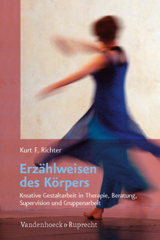 Kurt F. Richter: Erzählweisen des Körpers
