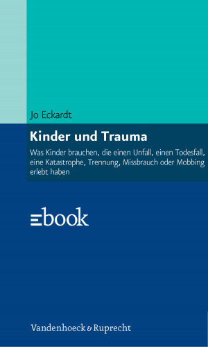 Jo Eckardt: Kinder und Trauma
