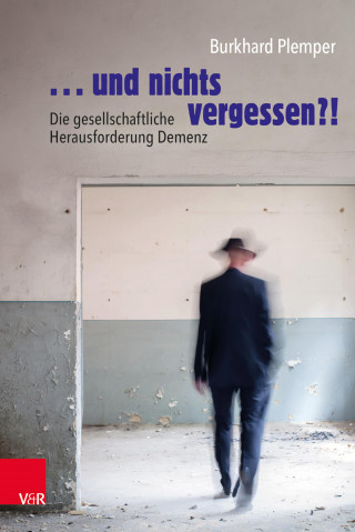 Burkhard Plemper: ... und nichts vergessen?!