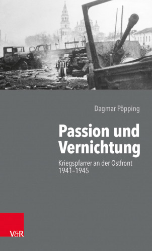 Dagmar Pöpping: Passion und Vernichtung