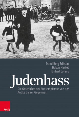 Trond Berg Eriksen, Hakon Harket, Einhart Lorenz: Judenhass