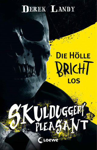 Derek Landy: Skulduggery Pleasant (Band 15 1/2) - Die Hölle bricht los