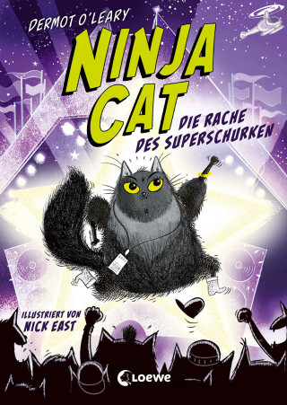 Dermot O'Leary: Ninja Cat (Band 3) - Die Rache des Superschurken
