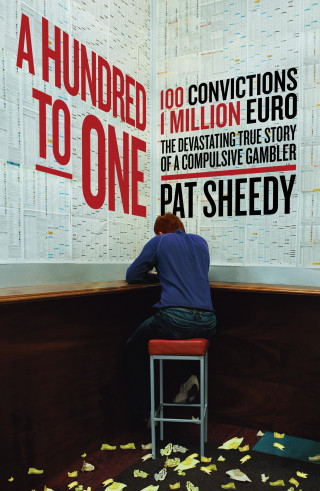 Pat Sheedy: A Hundred to One