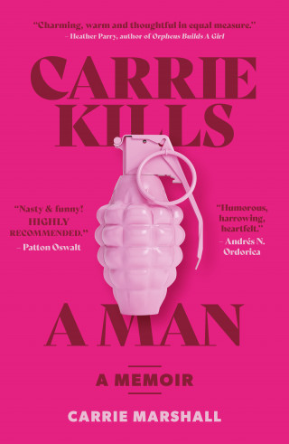 Carrie Marshall: Carrie Kills A Man