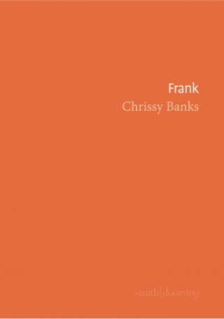 Chrissy Banks: Frank