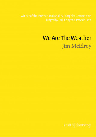 Jim McElroy: We Are The Weather