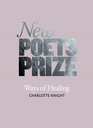 Charlotte Shevchenko Knight: Ways of Healing