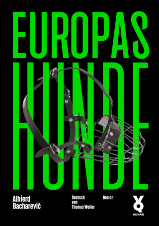 Alhierd Bacharevič: Europas Hunde