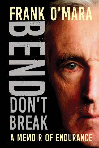 Frank O'Mara: Bend, Don't Break