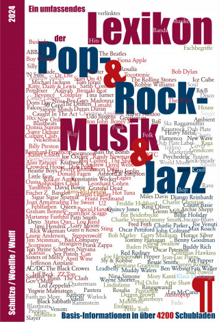 Peter Wulff, Marcus A. Woelfle, Jan M. Schultze: Ein umfassendes Pop- Rock- & Jazz- Lexikon