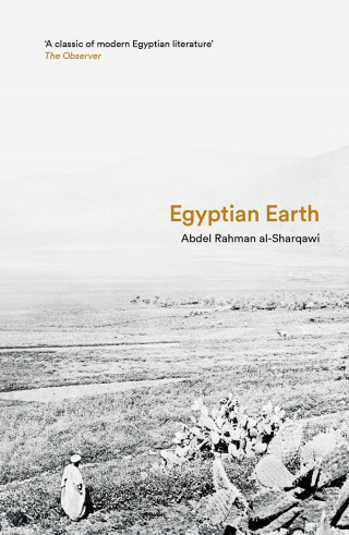 Abdel Rahman al-Sharqawi: Egyptian Earth