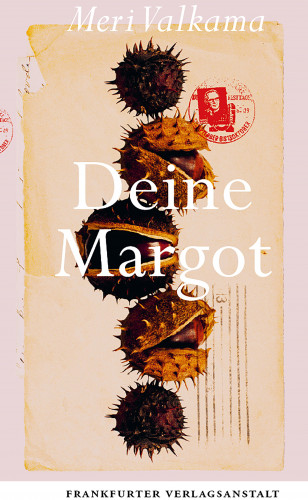 Meri Valkama: Deine Margot