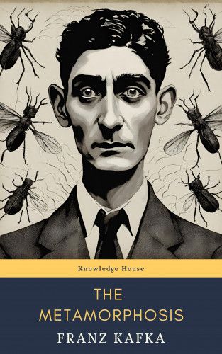 Franz Kafka, knowledge house: The Metamorphosis