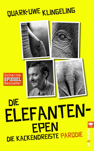 Quark-Uwe Klingeling: Die Elefanten-Epen