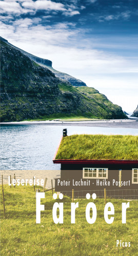 Peter Lachnit, Heike Possert: Lesereise Färöer