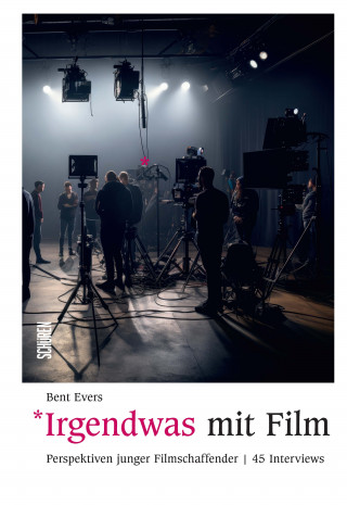 Bent Evers: Irgendwas mit Film