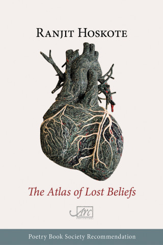 Ranjit Hoskote: The Atlas of Lost Beliefs