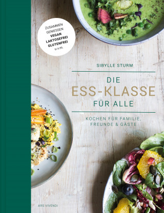 Sibylle Sturm: Die Ess-Klasse für alle