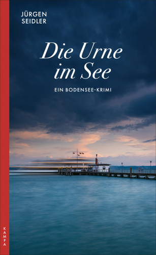Jürgen Seidler: Die Urne im See