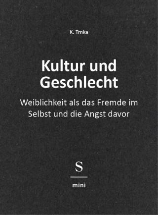 K. Trnka: Kultur und Geschlecht