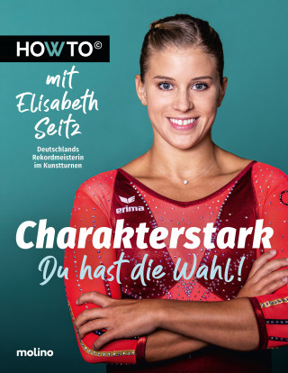 Elisabeth Seitz: Charakterstark