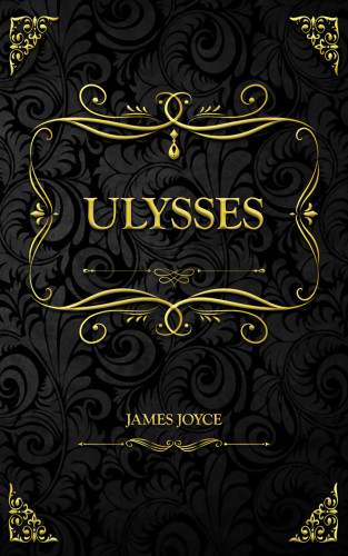 James Joyce: Ulysses