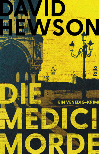 David Hewson: Die Medici-Morde