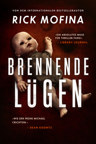 Rick Mofina: Brennende Lügen
