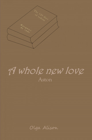 Olga Alison: A whole new love - Aston