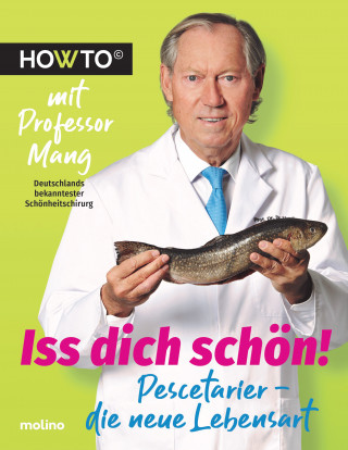 Werner Mang: Iss dich schön!