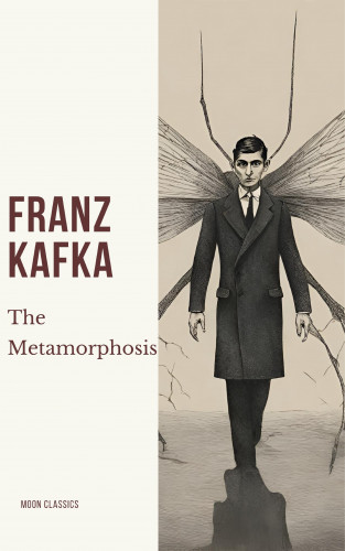 Franz Kafka, Moon Classics: The Metamorphosis