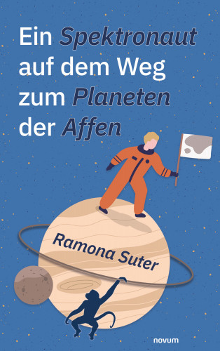 Ramona Suter: Ein Spektronaut auf dem Weg zum Planeten der Affen