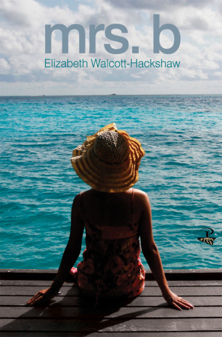 Elizabeth Walcott-Hackshaw: Mrs. B