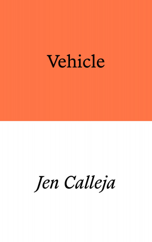 Jen Calleja: Vehicle
