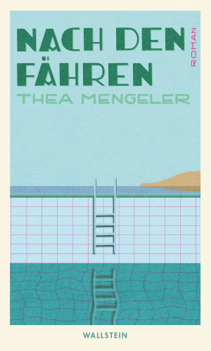 Thea Mengeler: Nach den Fähren