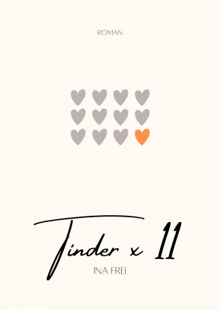 Ina Frei: Tinder x 11