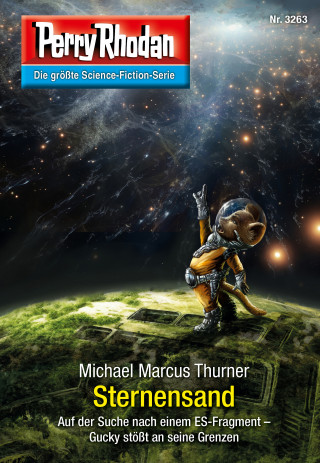Michael Marcus Thurner: Perry Rhodan 3263: Sternensand