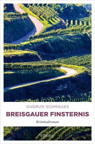 Gudrun Schmauks: Breisgauer Finsternis