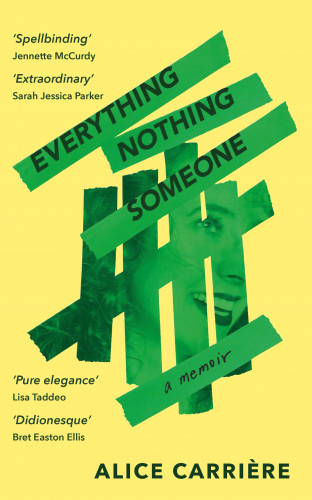 Alice Carrière: Everything/Nothing/Someone