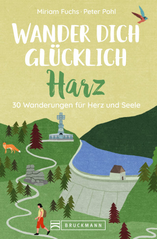 Miriam Saatze: Wander dich glücklich – Harz
