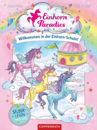 Anna Blum: Einhorn-Paradies (Leseanfänger, Bd. 1)