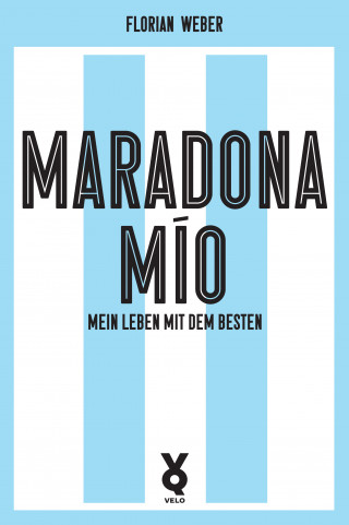 Florian Weber: Maradona Mío