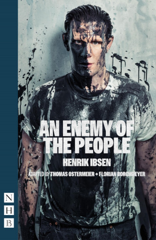 Henrik Ibsen: An Enemy of the People (NHB Modern Plays)