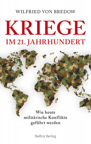 Wilfried von Bredow: Kriege im 21. Jahrhundert